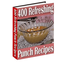 400 Refreshing Punch Recipes
