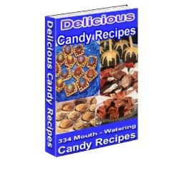 334 Delicious Candy Recipes