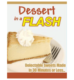 Dessert in a Flash